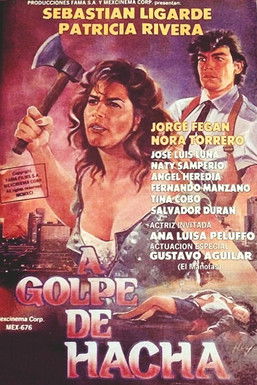 A Golpe de Hacha (1991) poster