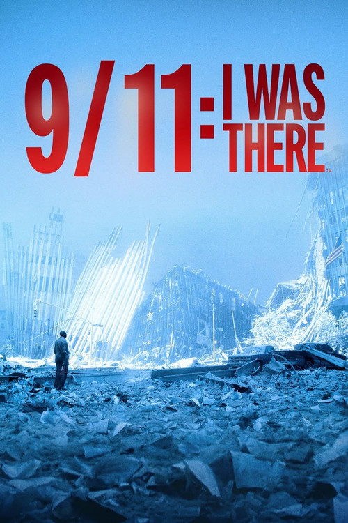 9/11: I Was There (2021) poster