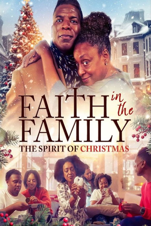 Faith In The Family: The Spirit of Christmas (2025) poster