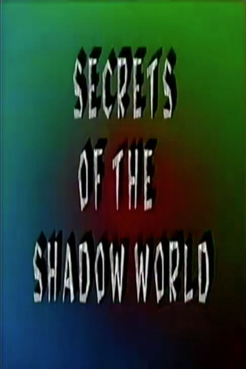 Secrets of the Shadow World (1999) poster