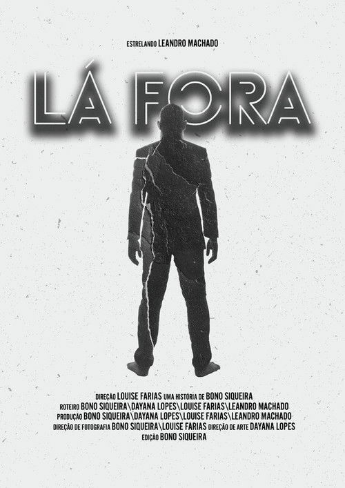 Lá Fora (2024) poster