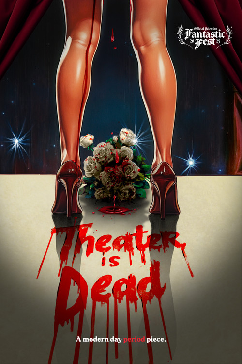 Theater Is Dead (2025) poster