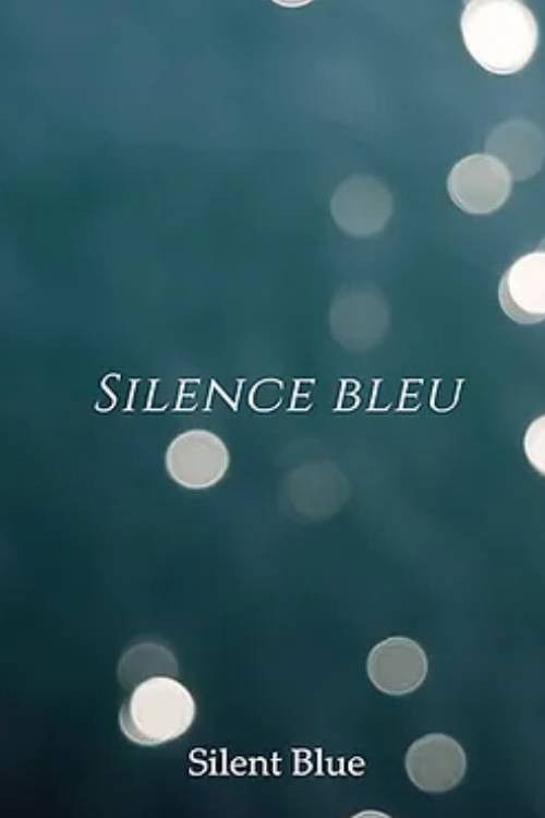 Silent Blue (2022) poster