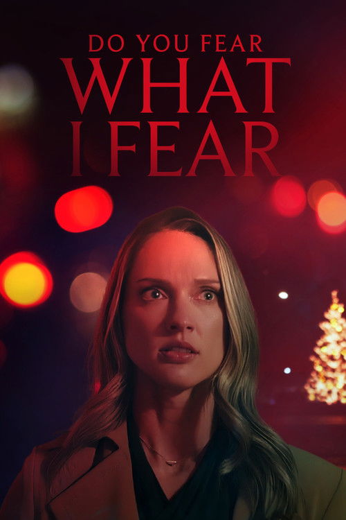 Do You Fear What I Fear? (2025) poster