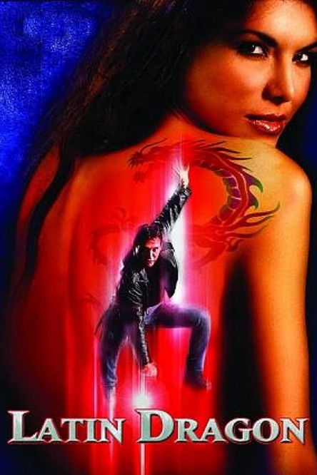 Latin Dragon (2004) poster