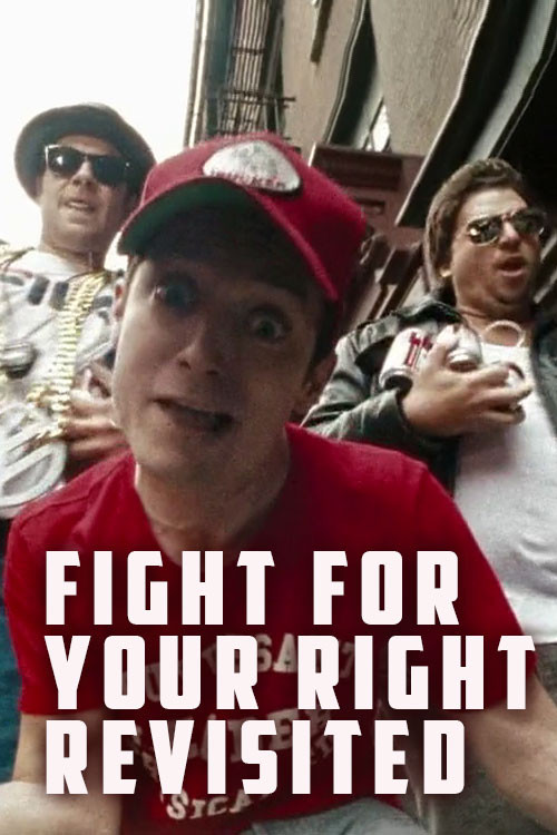 Fight for Your Right Revisited (2011) poster