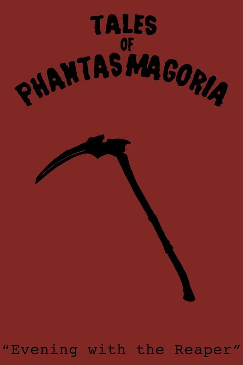 Tales of Phantasmagoria: Evening with the Reaper (2021) poster