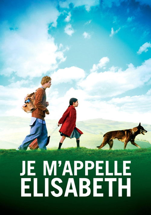 Je m'appelle Elisabeth (2006) poster