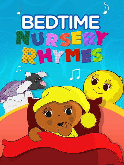 Bedtime Nursery Rhymes poster