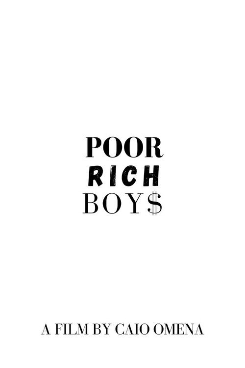 Poor Rich Boys (2024) poster