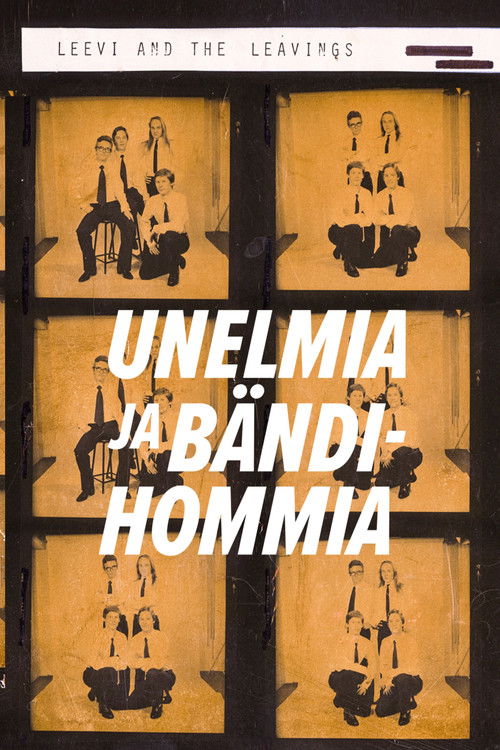 Unelmia ja bändihommia poster