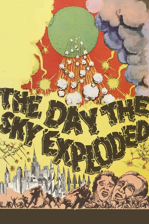 The Day the Sky Exploded (1958) poster