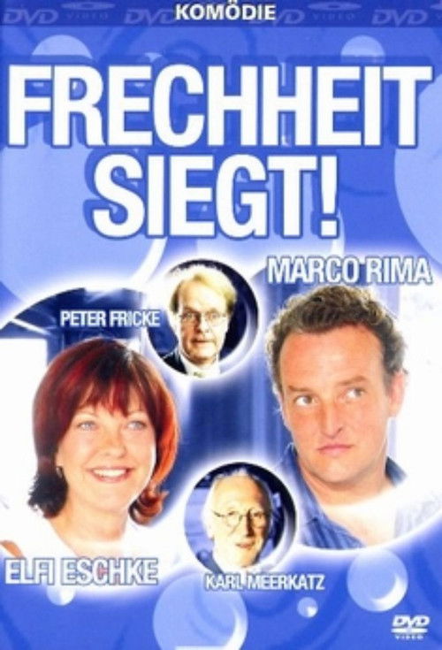 Frechheit siegt (2004) poster