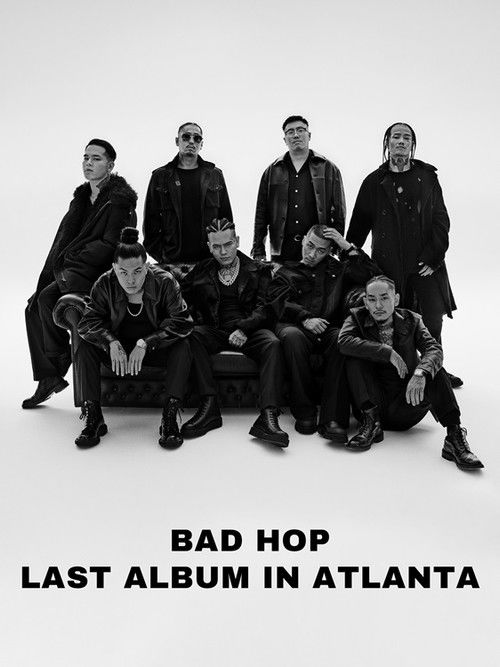 BAD HOP LAST ALBUM IN ATLANTA (2024) poster