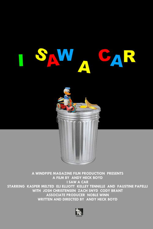I Saw A Car (2025) poster