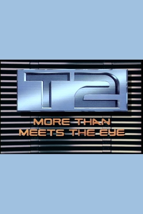 T2: More Than Meets the Eye (1993) poster