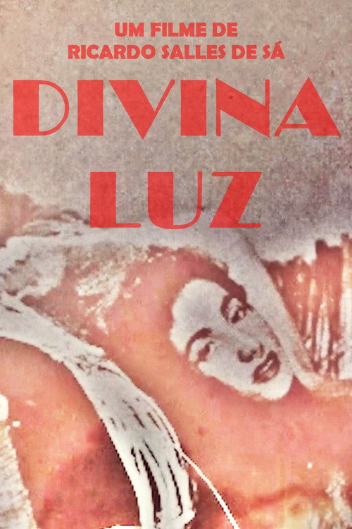 Divina Luz (2017) poster