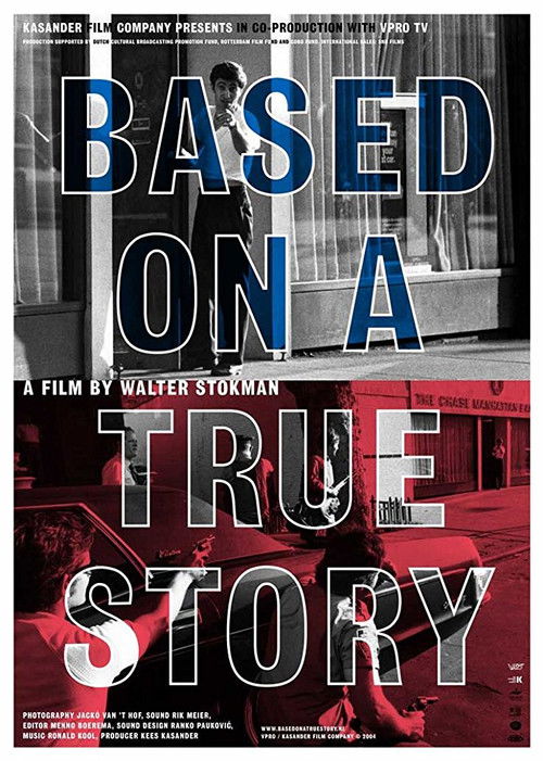 Based on a True Story (2004) poster