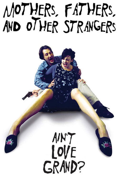 Mothers, Fathers, and Other Strangers (2004) poster
