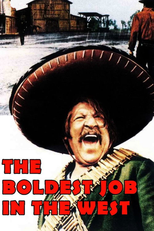 The Boldest Job in the West (1972) poster