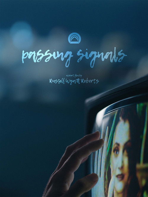 Passing Signals poster