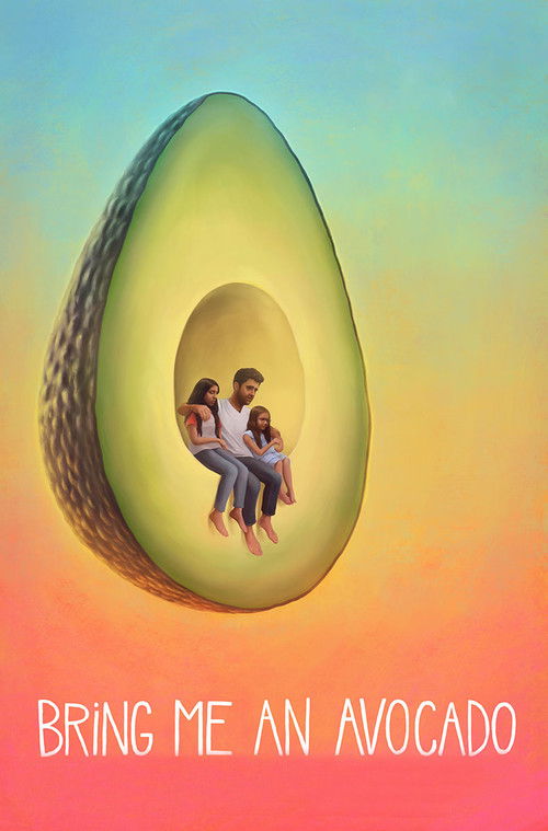 Bring Me an Avocado (2019) poster