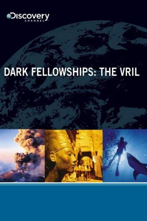 Dark Fellowships: The Vril (2008) poster