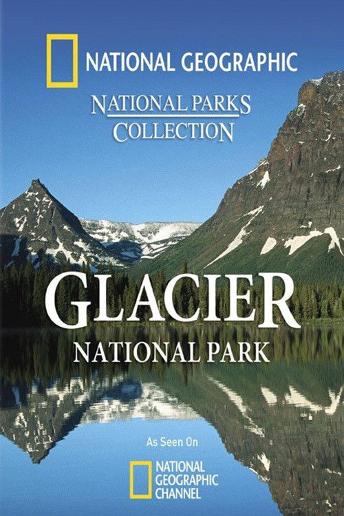 Glacier National Park (2010) poster