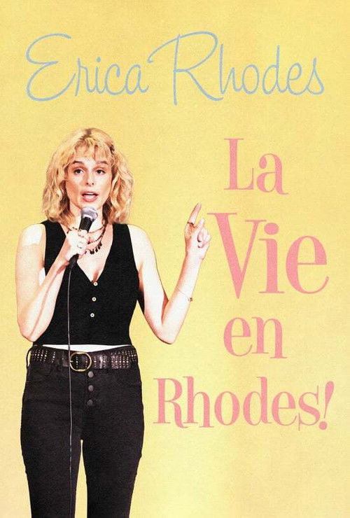 Erica Rhodes: La Vie en Rhodes (2021) poster