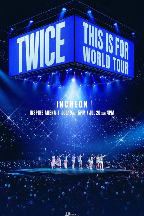 TWICE [THIS IS FOR] WORLD TOUR IN INCHEON (2025) poster