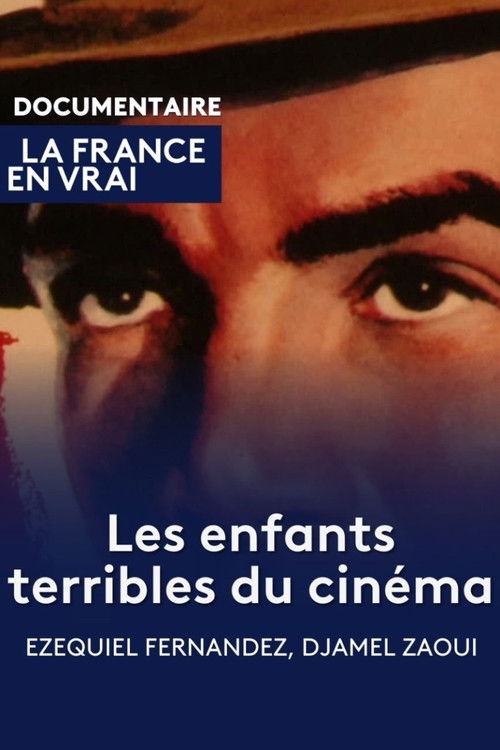 Les enfants terribles du cinéma (2012) poster