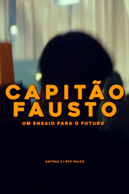 Capitão Fausto - Um Ensaio para o Futuro (2026) poster