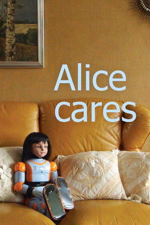 Alice Cares (2015) poster
