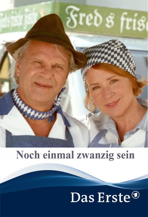 Noch einmal zwanzig sein (2007) poster