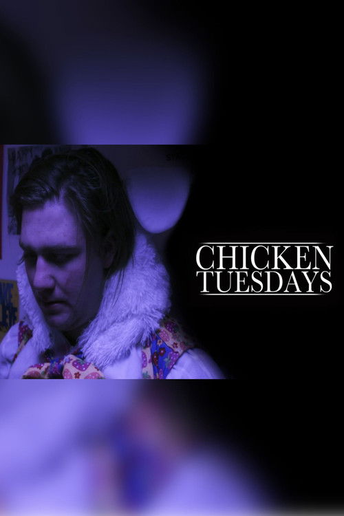 Chicken Tuesdays (2017) poster