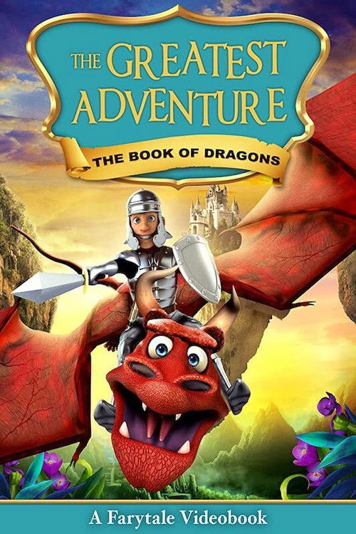 The Greatest Adventure: Book Of Dragons (2018) poster