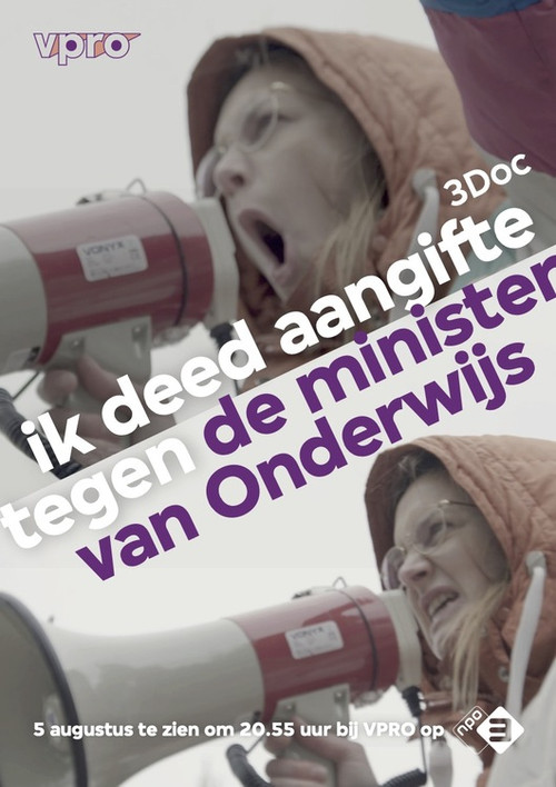 Ik deed aangifte tegen de minister van Onderwijs (2021) poster