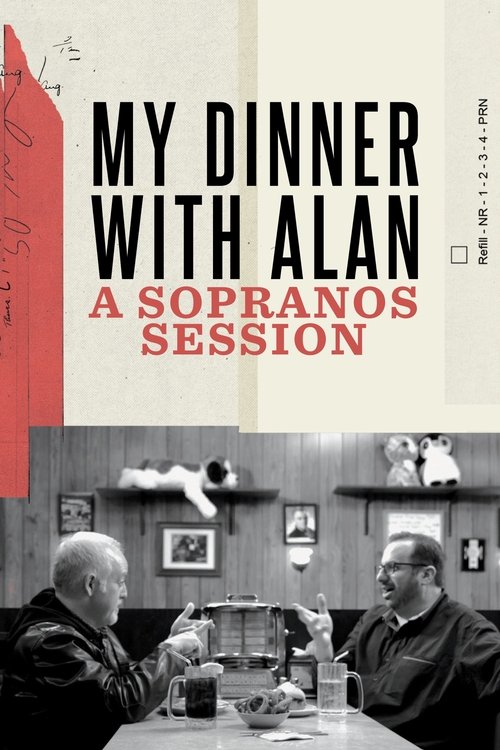 My Dinner with Alan: A Sopranos Session (2019) poster