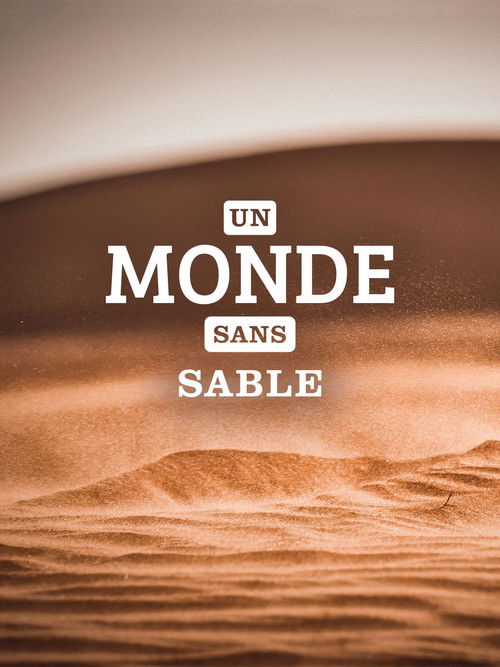 Un monde sans sable (2021) poster