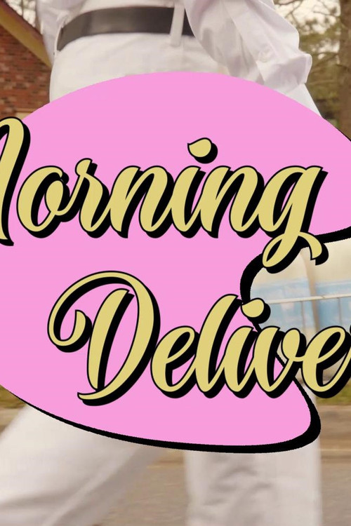 Morning Deliveries (2019) poster