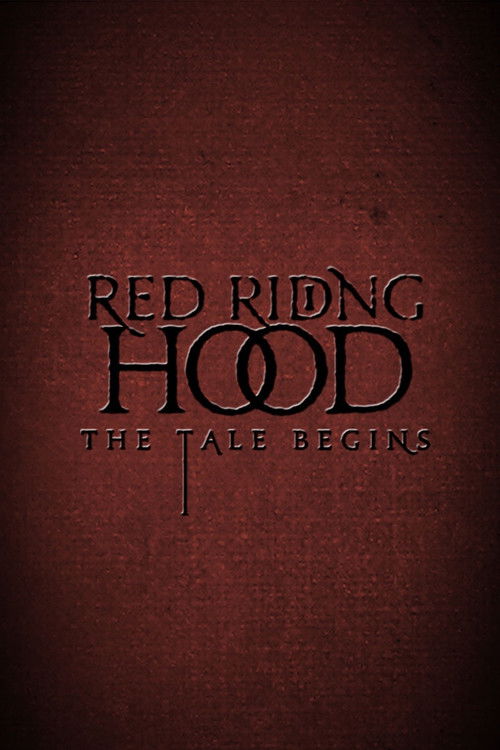 Red Riding Hood: The Tale Begins (2011) poster
