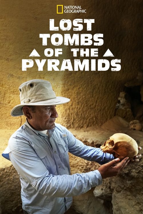 Lost Tombs of the Pyramids (2020) poster