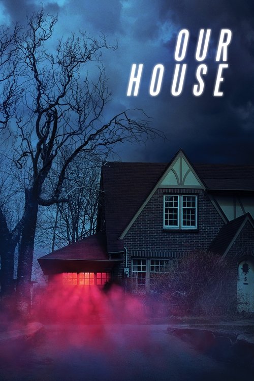 Our House (2018) poster