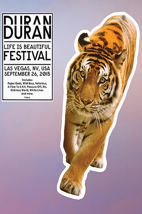 Duran Duran: Life Is Beautiful Festival (2015) poster