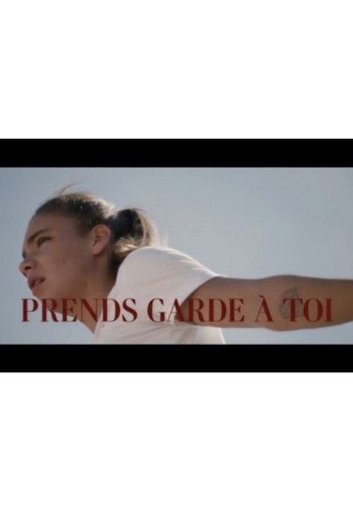 Prends garde à toi (2020) poster