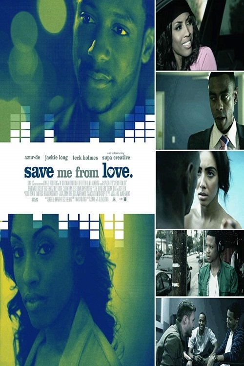 Save Me From Love (2018) poster