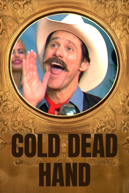 Cold Dead Hand with Jim Carrey (2013) poster