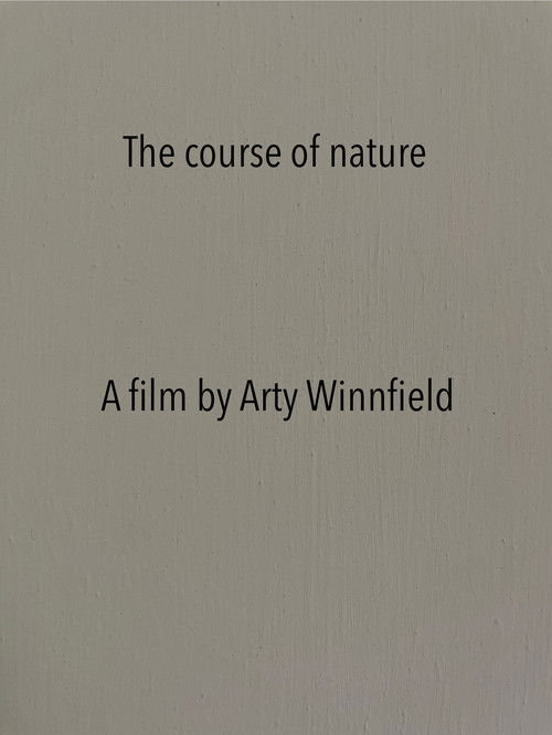 The course of nature (2025) poster