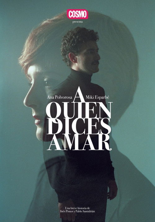 A quien dices amar (2019) poster