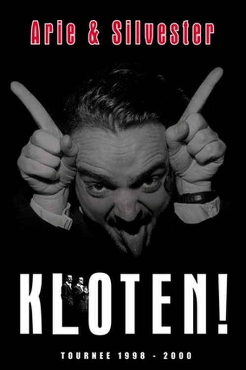 Arie & Silvester: Kloten! (1998) poster